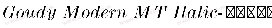 Goudy Modern MT Italic字体转换